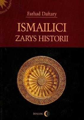 Okładka książki Ismailici Zarys historii