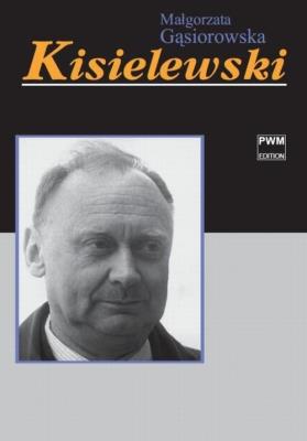 Kisielewski. Autor: Gąsiorowska Małgorzata. SmakLiter.pl Okładka książki Kisielewski