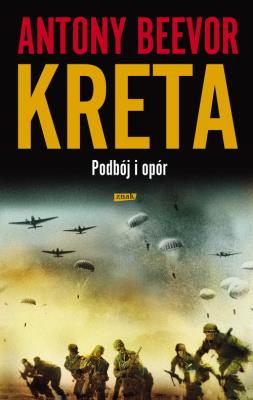 Kreta Podbój i opór. Autor: Antony Beevor. SmakLiter.pl Okładka książki Kreta Podbój i opór