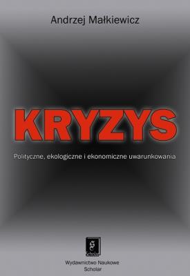 Kryzys. Autor: Małkiewicz Andrzej. SmakLiter.pl Okładka książki Kryzys