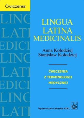 Okładka książki Lingua Latina medicinalis. Ćwiczenia... PZWL