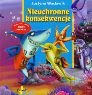 Nieuchronne konsekwencje. Autor: Wacławik Justyna. SmakLiter.pl Okładka książki Nieuchronne konsekwencje