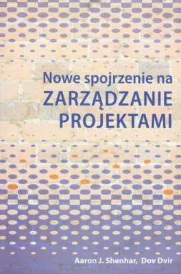 Okładka książki Nowe spojrzenie na zarządzanie projektami