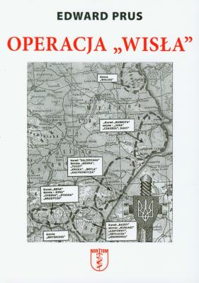 Operacja Wisła. Autor: Prus Edward. SmakLiter.pl Okładka książki Operacja Wisła