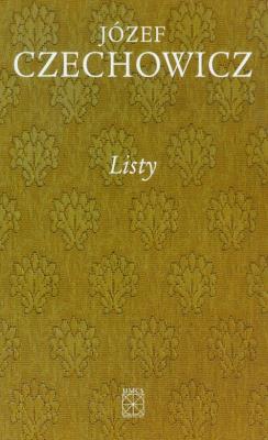 Pisma zebrane t.8 Listy. Autor: Czechowicz Józef. SmakLiter.pl Okładka książki Pisma zebrane t.8 Listy