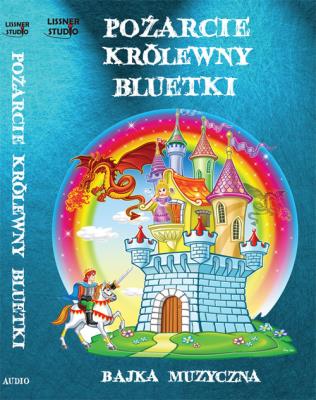 Okładka książki Pożarcie królewny Bluetki - Audiobook