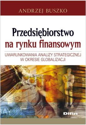 Okładka książki Przedsiębiorstwo na rynku finansowym