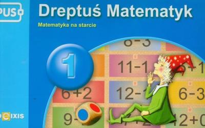PUS Dreptuś Matematyk 1. Autor: Cudnik Dorota. SmakLiter.pl Okładka książki PUS Dreptuś Matematyk 1