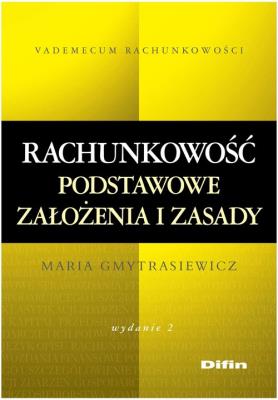 Okładka książki Rachunkowość Podstawowe założenia i zasady
