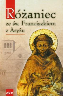 Różaniec ze św. Franciszkiem z Asyżu. Autor: Anna Matusiak. SmakLiter.pl Okładka książki Różaniec ze św. Franciszkiem z Asyżu