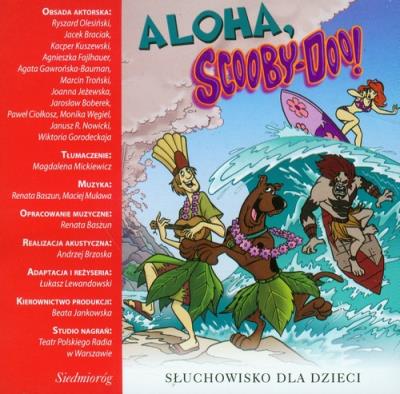 Scooby-Doo! Aloha - Audiobook. Autor: Opracowanie zbiorowe. SmakLiter.pl Okładka książki Scooby-Doo! Aloha - Audiobook