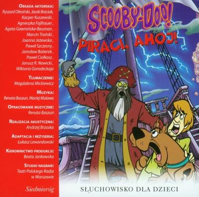 Scooby-Doo! Piraci ahoj! - Audiobook. Autor: Opracowanie zbiorowe. SmakLiter.pl Okładka książki Scooby-Doo! Piraci ahoj! - Audiobook