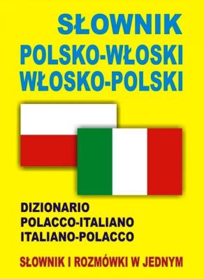 Okładka książki Słownik polsko-włoski, włosko-polski
