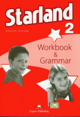 Starland 2 WB & Grammar EXPRESS PUBLISHING. Autor: Evans Virginia, Dooley Jenny. SmakLiter.pl Okładka książki Starland 2 WB & Grammar EXPRESS PUBLISHING