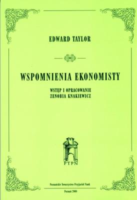 Wspomnienia ekonomisty. Autor: Taylor Edward. SmakLiter.pl Okładka książki Wspomnienia ekonomisty