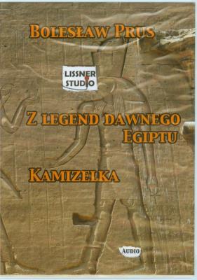 Z legend dawnego Egiptu Kamizelka - Audiobook. Autor: Prus Bolesław. SmakLiter.pl Okładka książki Z legend dawnego Egiptu Kamizelka - Audiobook