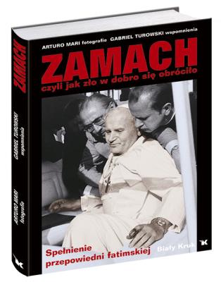 Okładka książki Zamach. Spełnienie przepowiedni Biały Kruk