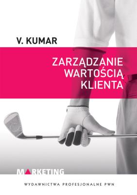 Okładka książki Zarządzanie wartością klienta