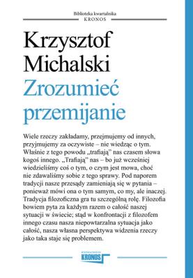 Zrozumieć przemijanie. Autor: Michalski Krzysztof. SmakLiter.pl Okładka książki Zrozumieć przemijanie