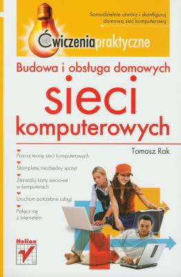 Okładka książki Budowa i obsługa domowych sieci komputerowych.