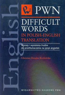 Okładka książki Difficult Words in Polish English Translation