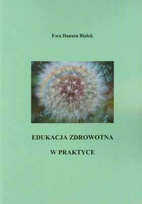 Okładka książki Edukacja zdrowotna w praktyce