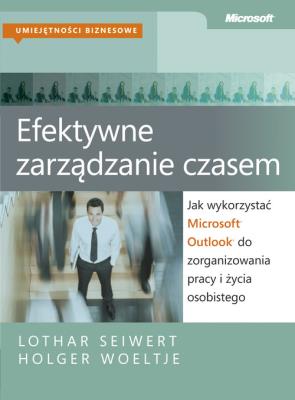 Okładka książki Efektywne zarządzanie czasem