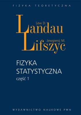 Okładka książki Fizyka statystyczna Część 1