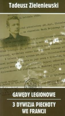 Opakowanie Gawędy legionowe 3 Dywizja Piechoty we Francji