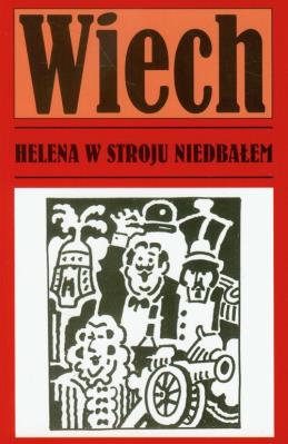 Helena w stroju niedbałem t.2. Autor: Wiech Stefan Wiechecki. SmakLiter.pl Okładka książki Helena w stroju niedbałem t.2