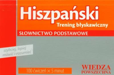 Hiszpański Trening błyskawiczny Słownictwo podstawowe. Autor: Miguel Carmen. SmakLiter.pl Okładka książki Hiszpański Trening błyskawiczny Słownictwo podstawowe