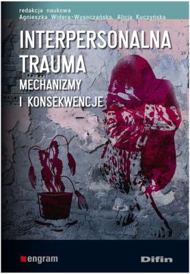 Okładka książki Interpersonalna trauma