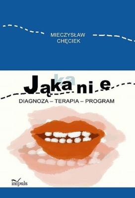 Jąkanie. Autor: Chęciek Mieczysław. SmakLiter.pl Okładka książki Jąkanie