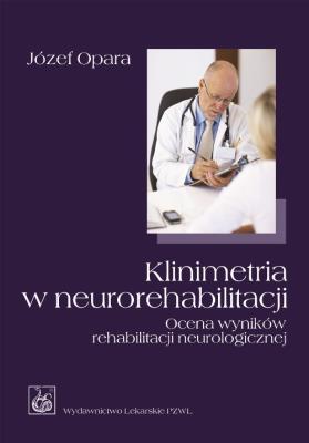 Okładka książki Klinimetria w neurorehabilitacji