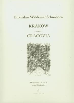 Kraków / Cracovia. Autor: Schonborn Bronisław Waldemar. SmakLiter.pl Okładka książki Kraków / Cracovia