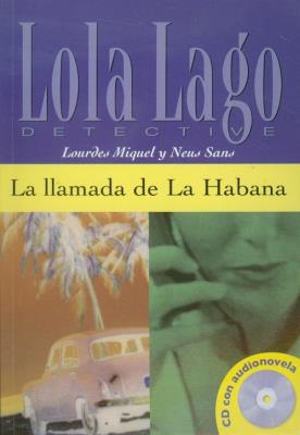 La Ilamada de La Habana + CD. Autor: Miquel Lourdes, Baulenas Sans Neus. SmakLiter.pl Okładka książki La Ilamada de La Habana + CD