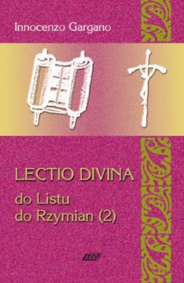 Lectio Divina 16 Do Listu do Rzymian 2. Autor: Gargano Innocenzo. SmakLiter.pl Okładka książki Lectio Divina 16 Do Listu do Rzymian 2