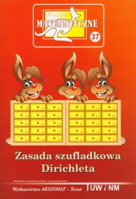 Miniatury matematyczne 37 - zasada szufladkowa.... Autor: praca zbiorowa. SmakLiter.pl Okładka książki Miniatury matematyczne 37 - zasada szufladkowa...