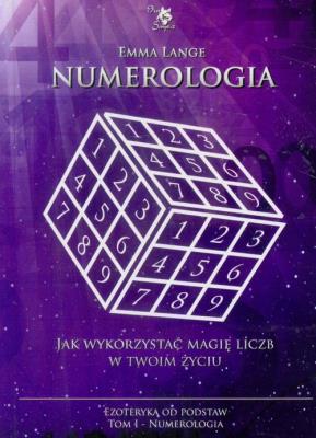 Okładka książki Numerologia. Tom 1. Ezoteryka od podstaw