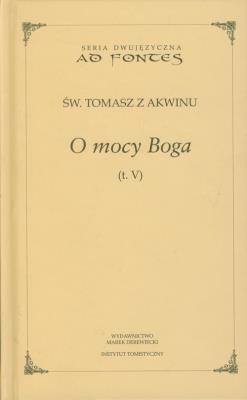 O mocy Boga tom 5. Autor: Tomasz z Akwinu. SmakLiter.pl Okładka książki O mocy Boga tom 5