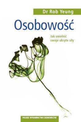 Osobowość. Autor: Yeung Rob. SmakLiter.pl Okładka książki Osobowość
