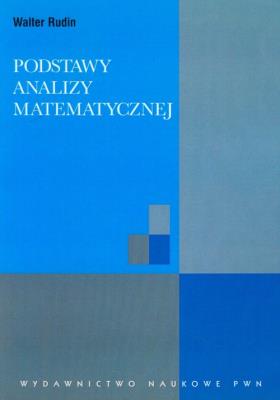 Podstawy analizy matematycznej. Autor: Rudin Walter. SmakLiter.pl Okładka książki Podstawy analizy matematycznej