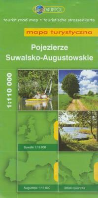 Pojezierze Suwalsko-Augustowskie mapa turystyczna 1:110 000. Autor: Opracowanie zbiorowe. SmakLiter.pl Okładka książki Pojezierze Suwalsko-Augustowskie mapa turystyczna 1:110 000
