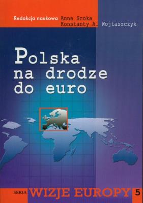 Polska na drodze do Euro. Wydawca: Aspra. SmakLiter.pl Opakowanie Polska na drodze do Euro