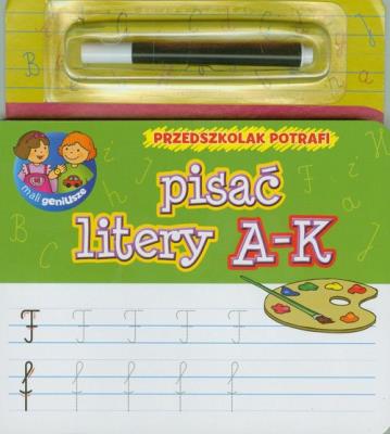 Okładka książki Przedszkolak potrafi pisać litery A-K