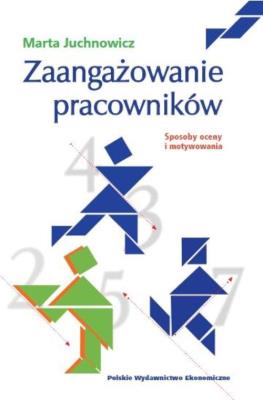 Zaangażowanie pracowników. Autor: Juchnowicz Marta. SmakLiter.pl Okładka książki Zaangażowanie pracowników