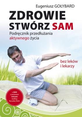 Okładka książki Zdrowie stwórz sam