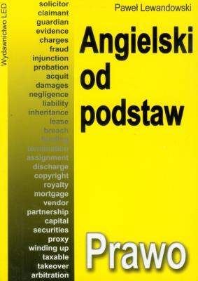 Angielski od podstaw Prawo. Autor: Lewandowski Paweł. SmakLiter.pl Okładka książki Angielski od podstaw Prawo