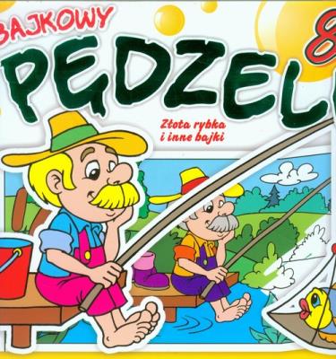 Bajkowy pędzelek 3. Złota rybka i inne bajki. Autor: Opracowanie zbiorowe. SmakLiter.pl Okładka książki Bajkowy pędzelek 3. Złota rybka i inne bajki