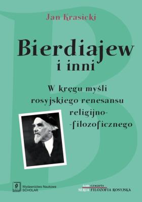 Bierdiajew i inni. Autor: Krasicki Jan. SmakLiter.pl Okładka książki Bierdiajew i inni